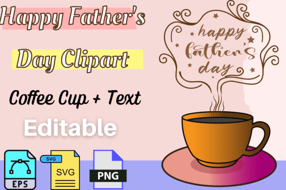 Evaluating Father's Day Coffee Cup Graphics for Branding